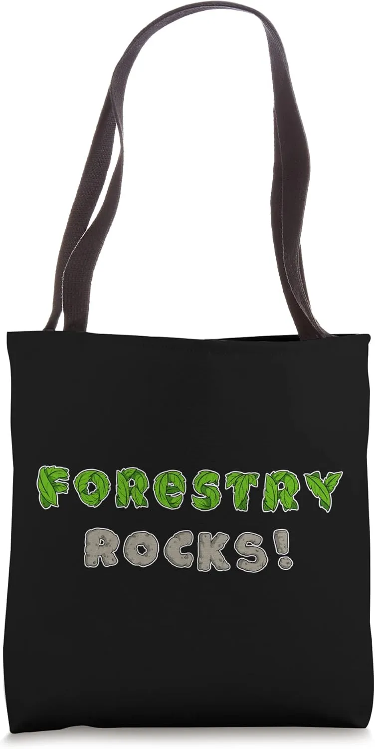 Funny Forestry Rocks Forest Timber Forester Woodman Foster Tote Bag