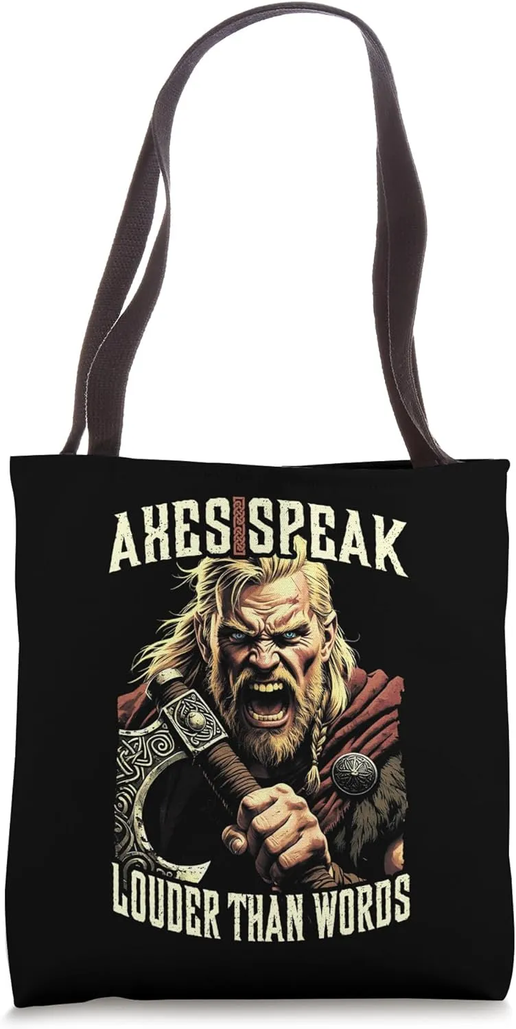 Funny Viking Warrior Axes Speak Louder Than Words Raider Tote Bag