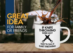Knife Throwing Camper Mug 12oz - Call It Dart Throwing - Knife Thrower Gift Hobby Man Darts Axe Sport Knife Throwing Coach