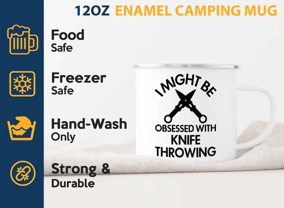 Knife Throwing Camper Mug 12oz - I Might Be Obsessed - Knife Thrower Gift Hobby Man Darts Axe Sport Knife Throwing Coach